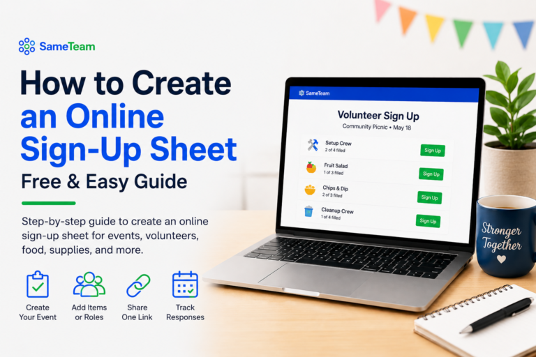 How to create an online sign-up sheet for events, volunteers, potlucks, and supplies