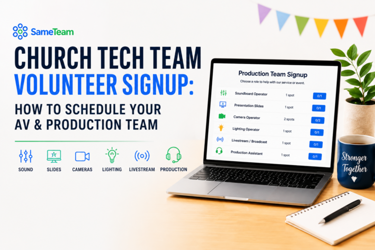 Church tech team volunteer signup for scheduling AV and production roles