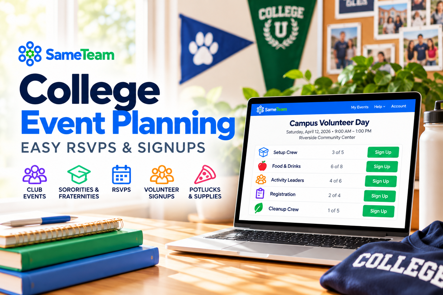 College event planning with SameTeam showing an online volunteer signup sheet for clubs, sororities, and fraternities